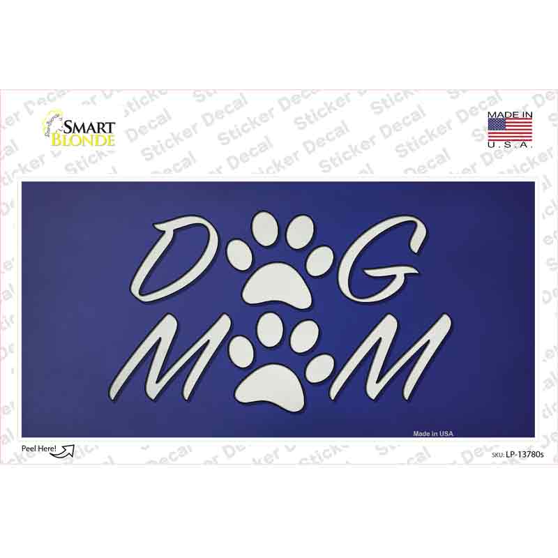 Dog Mom Novelty Sticker Decal Small