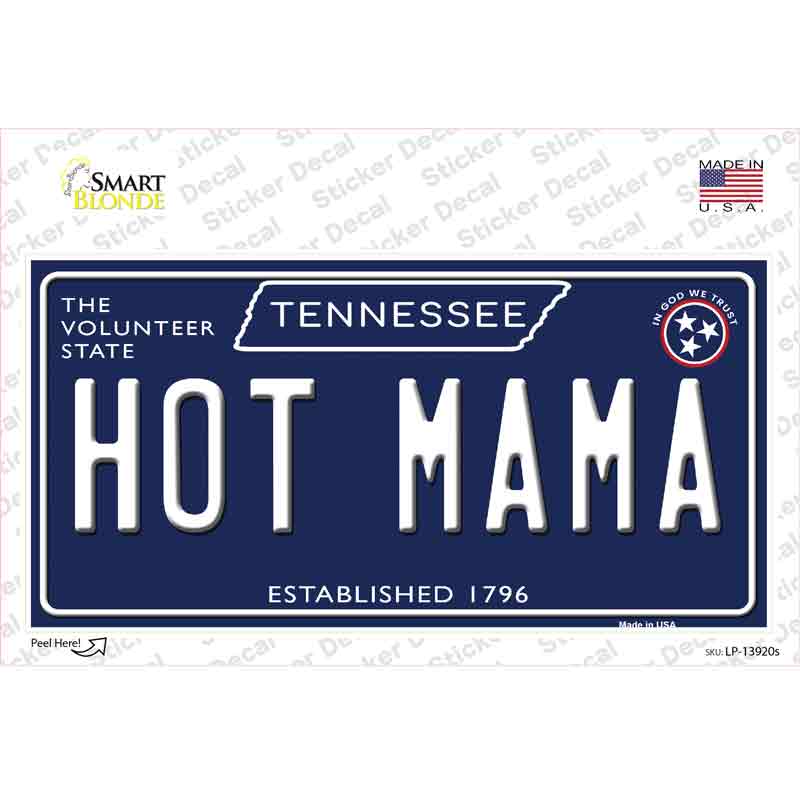 Hot Mama Tennessee Blue Novelty Sticker Decal Small