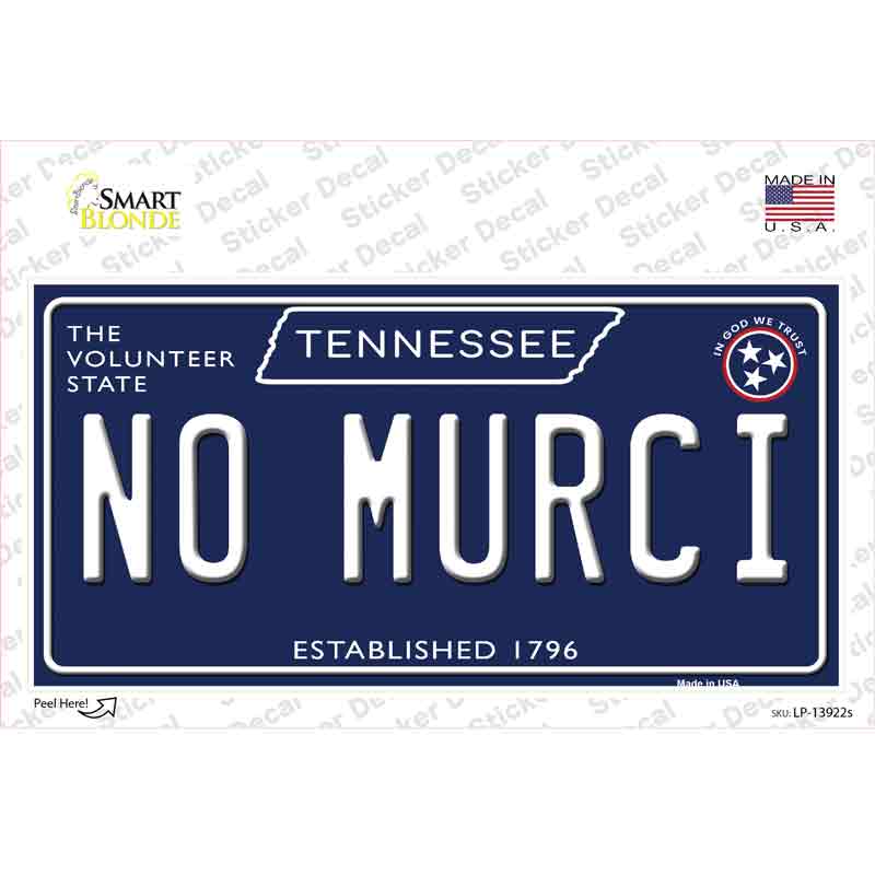 No Murci Tennessee Blue Novelty Sticker Decal Small