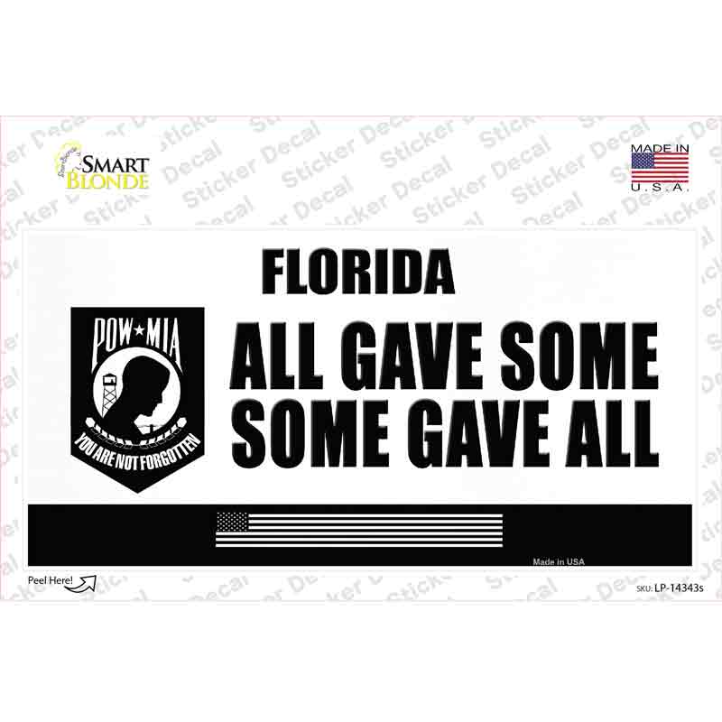 Florida POW MIA Some Gave All Novelty Sticker Decal Small