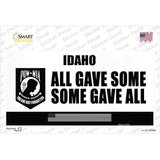 Idaho POW MIA Some Gave All Novelty Sticker Decal Small