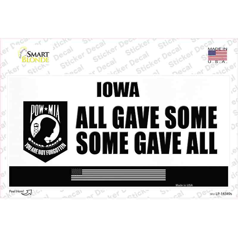 Iowa POW MIA Some Gave All Novelty Sticker Decal Small