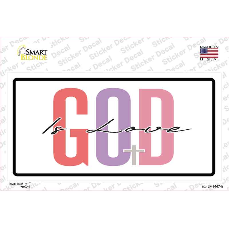 God Is Love Novelty Sticker Decal LP-14474s