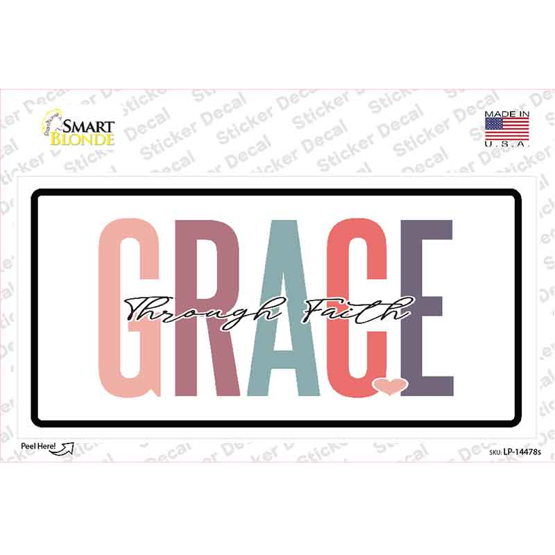 Grace Through Faith Novelty Sticker Decal LP-14478s