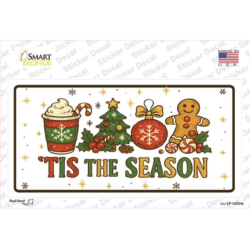 Tis the Season Novelty Sticker Decal LP-14554s