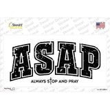 Always Stop and Pray Novelty Sticker Decal LP-14561s