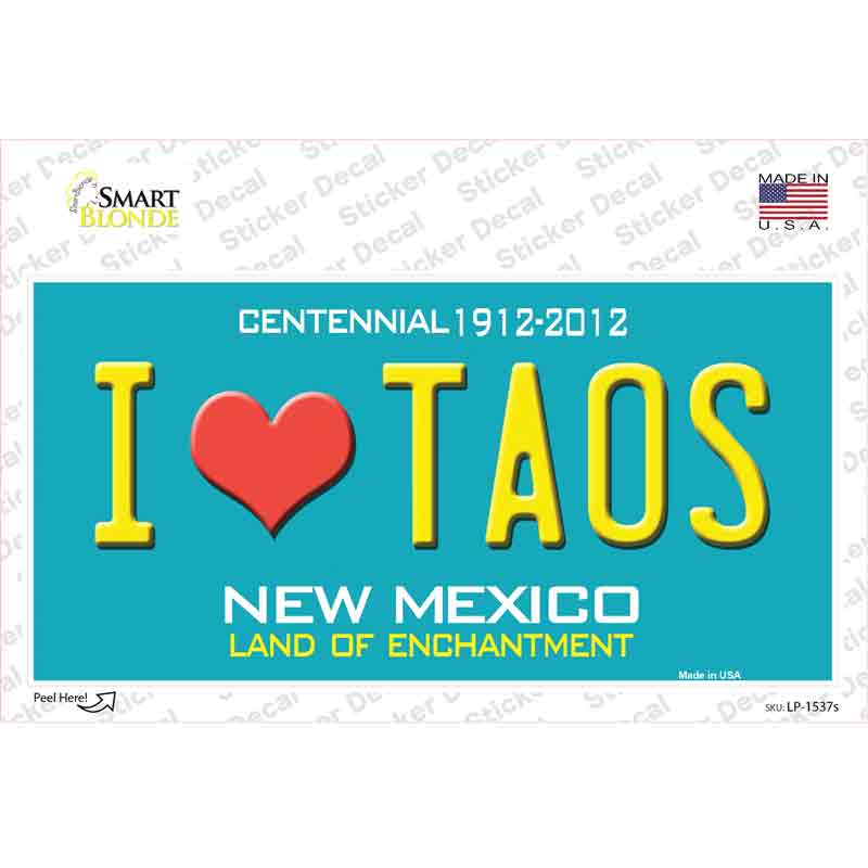 I Love Taos New Mexico Novelty Sticker Decal Small