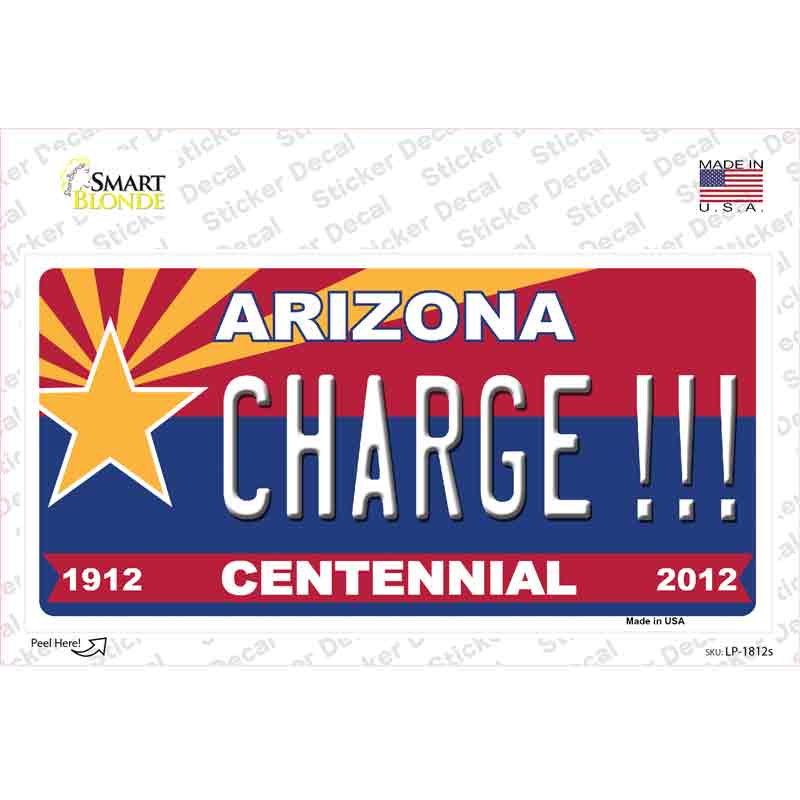 Arizona Centennial Charge Novelty Sticker Decal Small