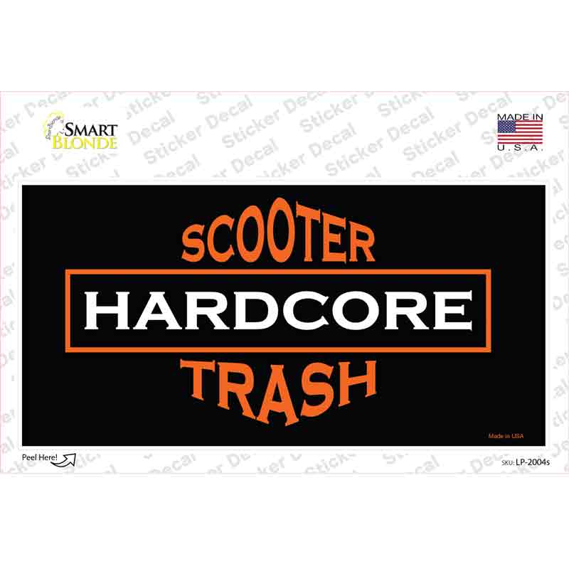 Hardcore Scooter Trash Black Novelty Sticker Decal Small