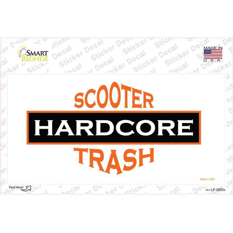 Hardcore Scooter Trash White Novelty Sticker Decal Small