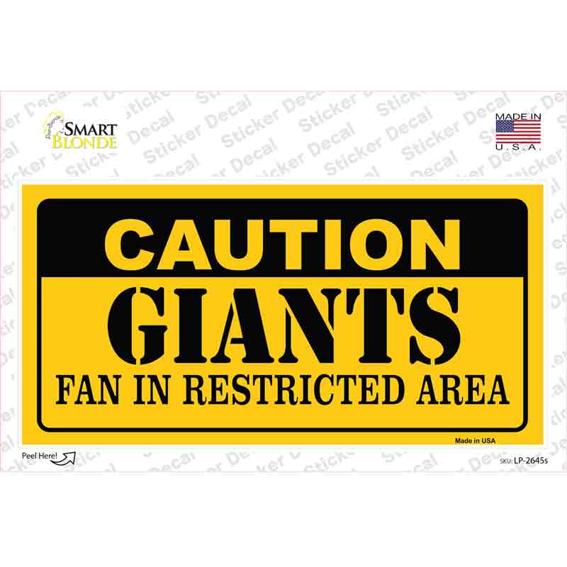 Caution Giants Fan Novelty Sticker Decal Small