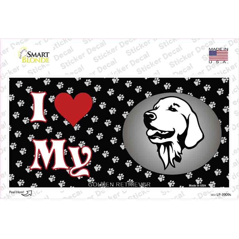 I Love My Golden Retriever Novelty Sticker Decal Small