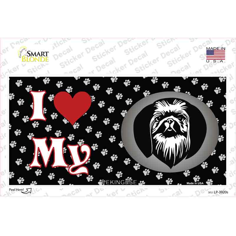 I Love My Pekingese Novelty Sticker Decal Small