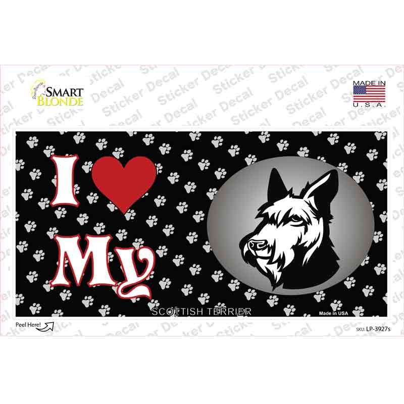 I Love My Scottish Terrier Novelty Sticker Decal Small