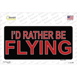 Rather Be Flying Novelty Sticker Decal