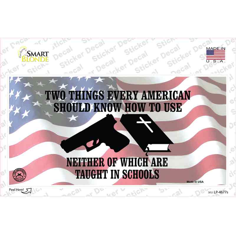 Every American Should Know Novelty Sticker Decal Small