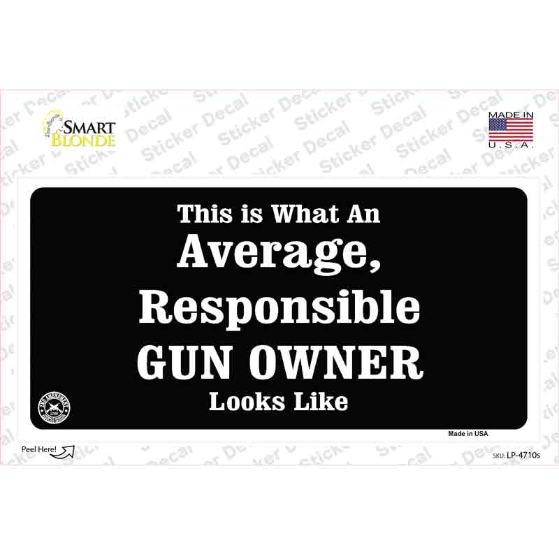 Average Gun Owner Novelty Sticker Decal Small