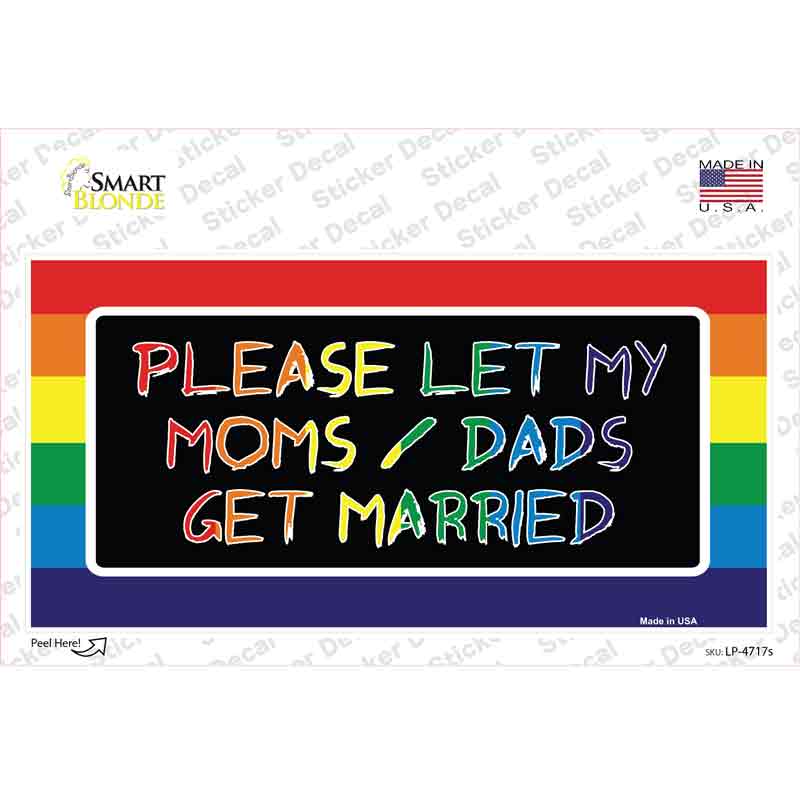 Please Let My Moms And Dads Novelty Sticker Decal Small