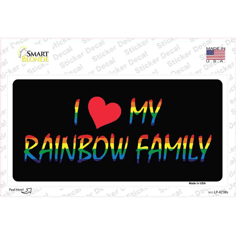 I Love My Rainbow Family Novelty Sticker Decal Small