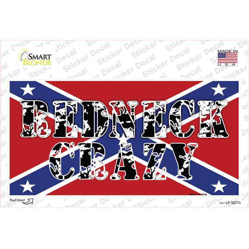 Redneck Crazy Novelty Sticker Decal Small