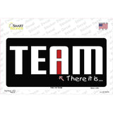I In Team Novelty Sticker Decal
