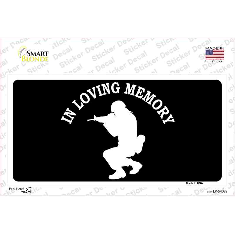 In Loving Memory Squatting Novelty Sticker Decal Small