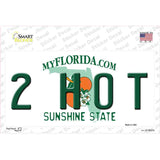 2 Hot Florida Novelty Sticker Decal Small