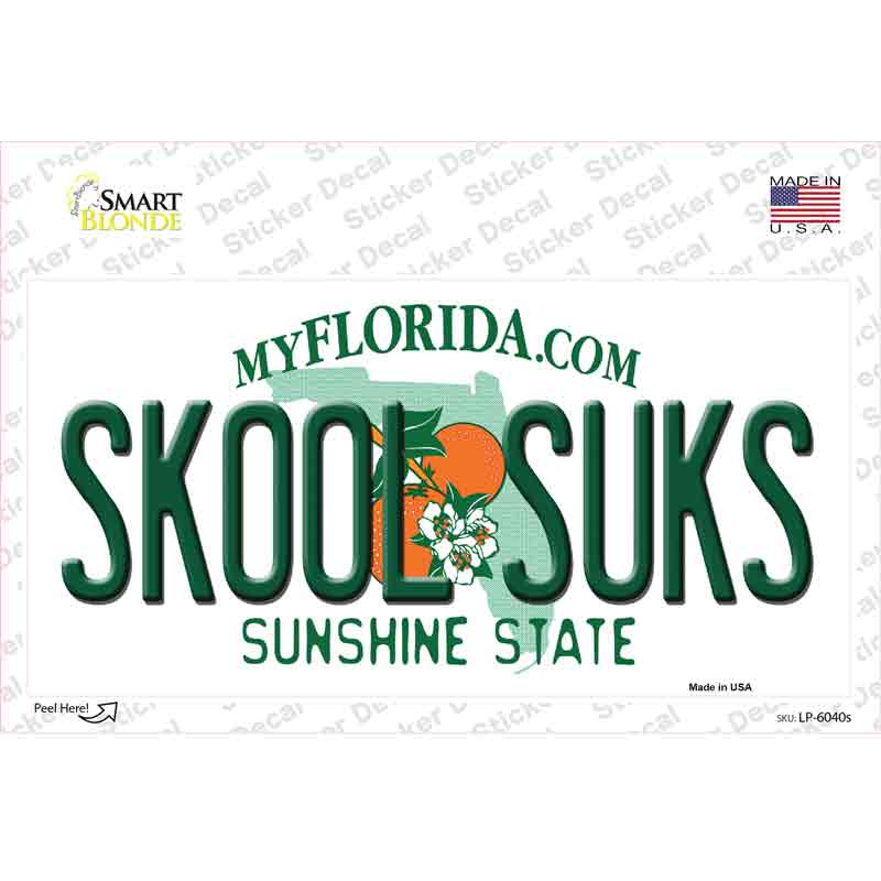 Skool Suks Florida Novelty Sticker Decal