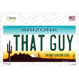 That Guy Arizona Novelty Sticker Decal Small