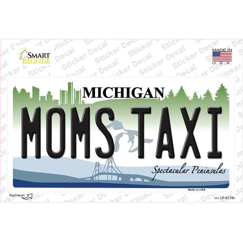 Moms Taxi Michigan Novelty Sticker Decal Small