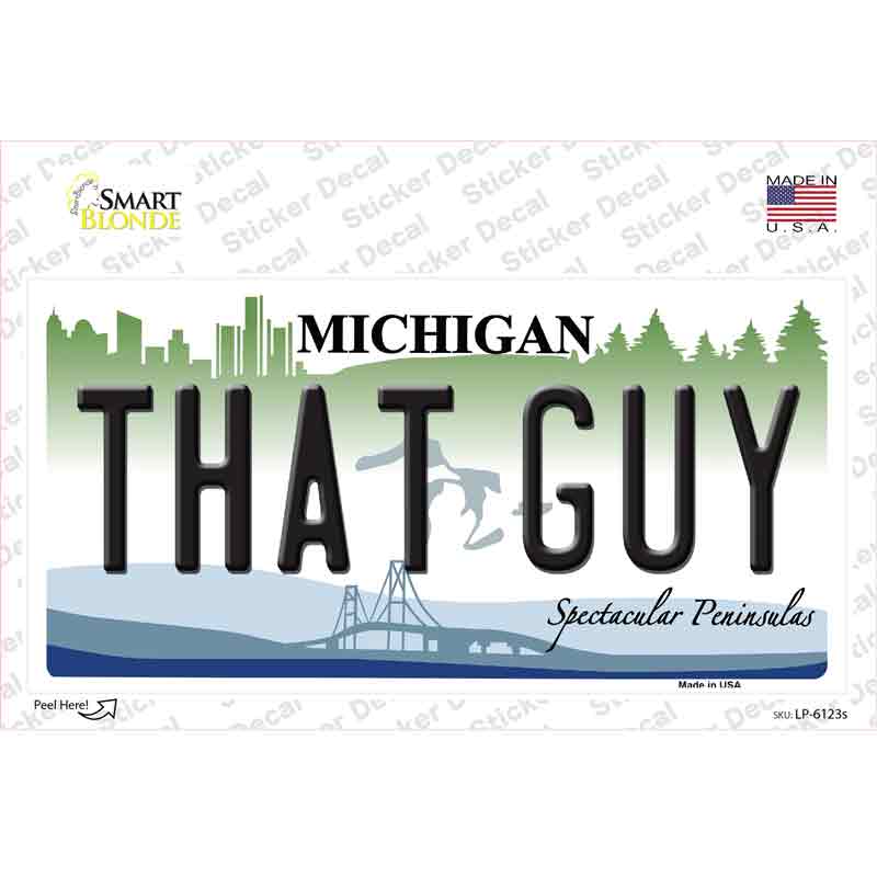 That Guy Michigan Novelty Sticker Decal Small