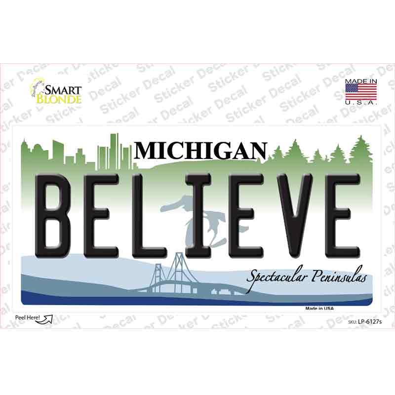 Believe Michigan Novelty Sticker Decal Small