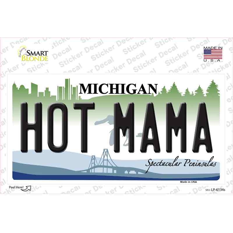 Hot Mama Michigan Novelty Sticker Decal Small