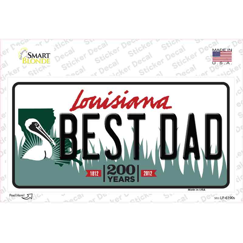 Best Dad Louisiana Novelty Sticker Decal Small