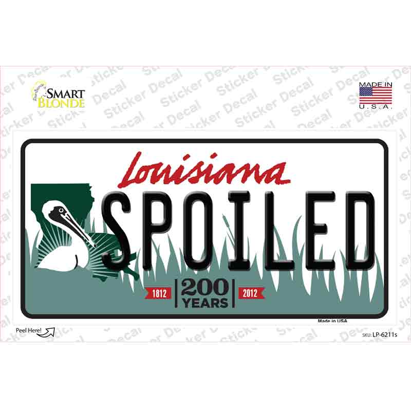 Spoiled Louisiana Novelty Sticker Decal Small