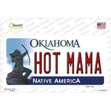 Hot Mama Oklahoma Novelty Sticker Decal Small