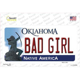 Bad Girl Oklahoma Novelty Sticker Decal Small