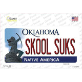 Skool Suks Oklahoma Novelty Sticker Decal Small