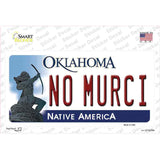 No Murci Oklahoma Novelty Sticker Decal Small