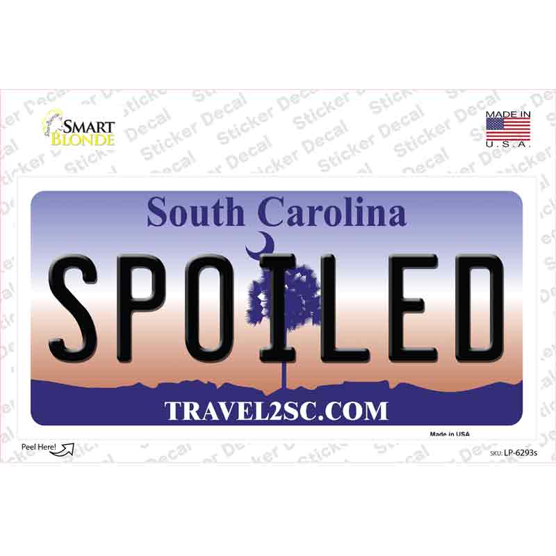 Spoiled South Carolina Novelty Sticker Decal Small