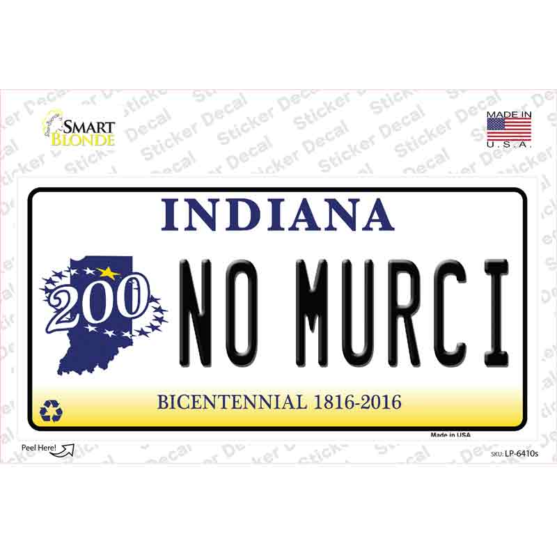 No Murci Indiana Novelty Sticker Decal Small