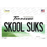 Skool Suks Tennessee Novelty Sticker Decal Small