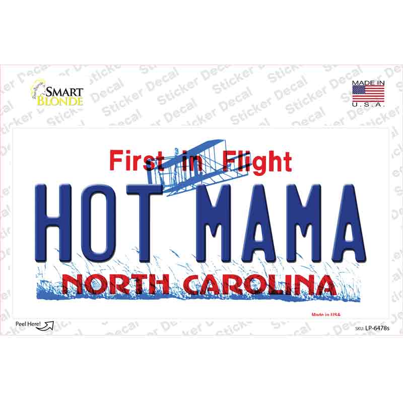 Hot Mama North Carolina Novelty Sticker Decal Small