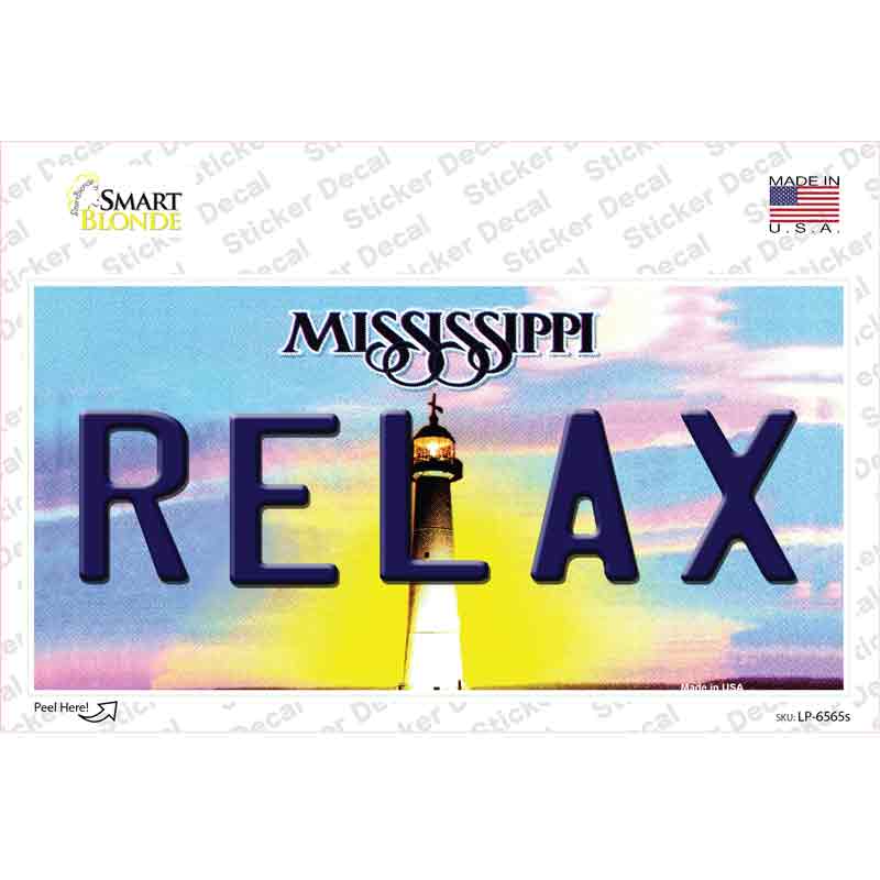 Relax Mississippi Novelty Sticker Decal Small