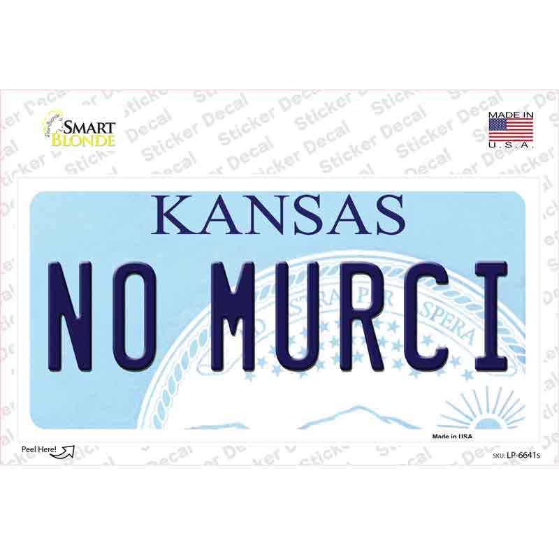 No Murci Kansas Novelty Sticker Decal Small