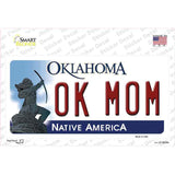 Ok Mom Oklahoma Novelty Sticker Decal Small