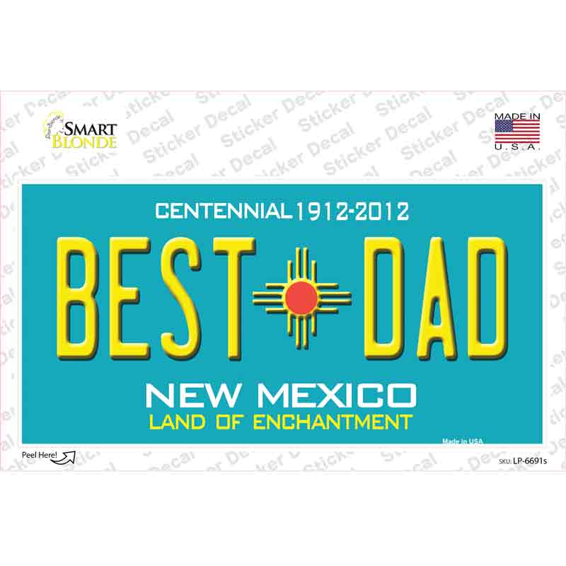 Best Dad New Mexico Novelty Sticker Decal Small