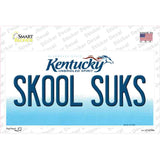 Skool Suks Kentucky Novelty Sticker Decal Small