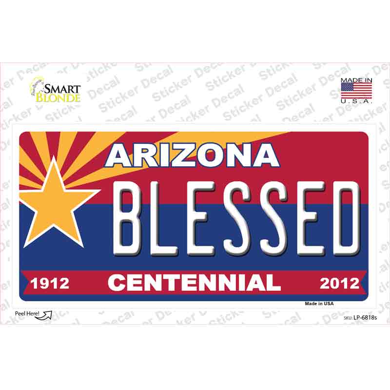 Arizona Centennial Blessed Novelty Sticker Decal Small