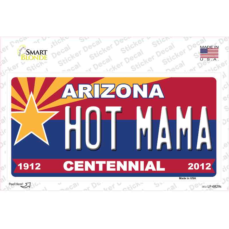 Arizona Centennial Hot Mama Novelty Sticker Decal Small